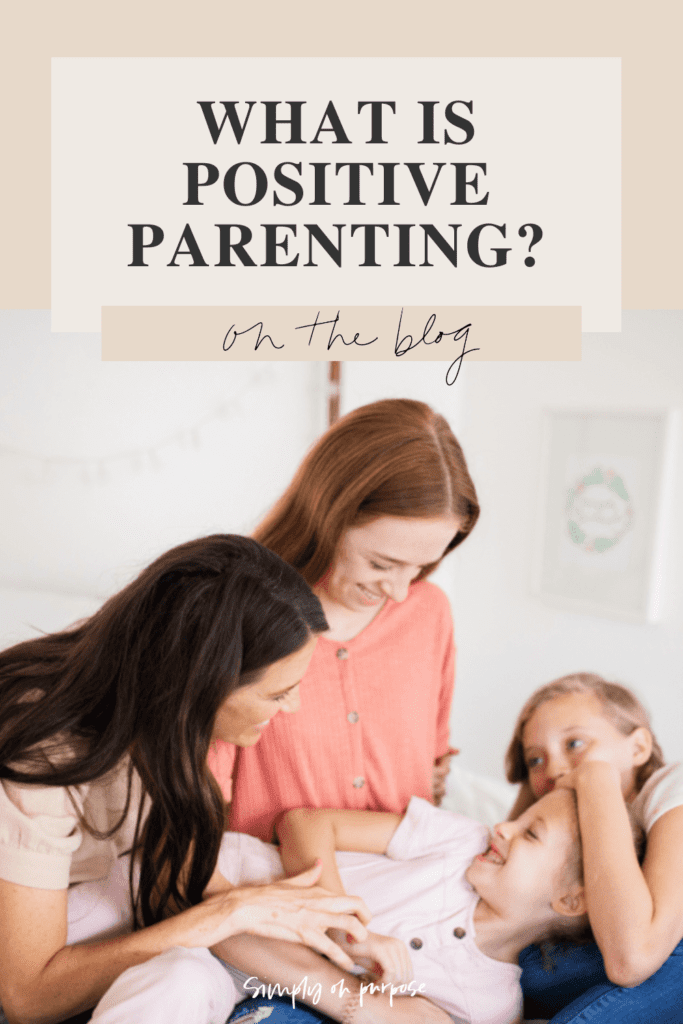 what is positive parenting